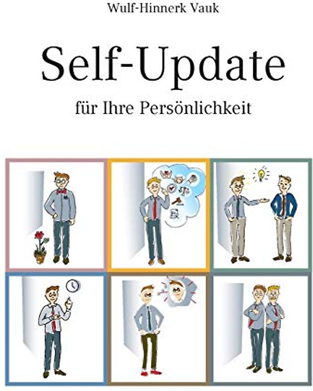 Self-Update: für Ihre Persönlichkeit