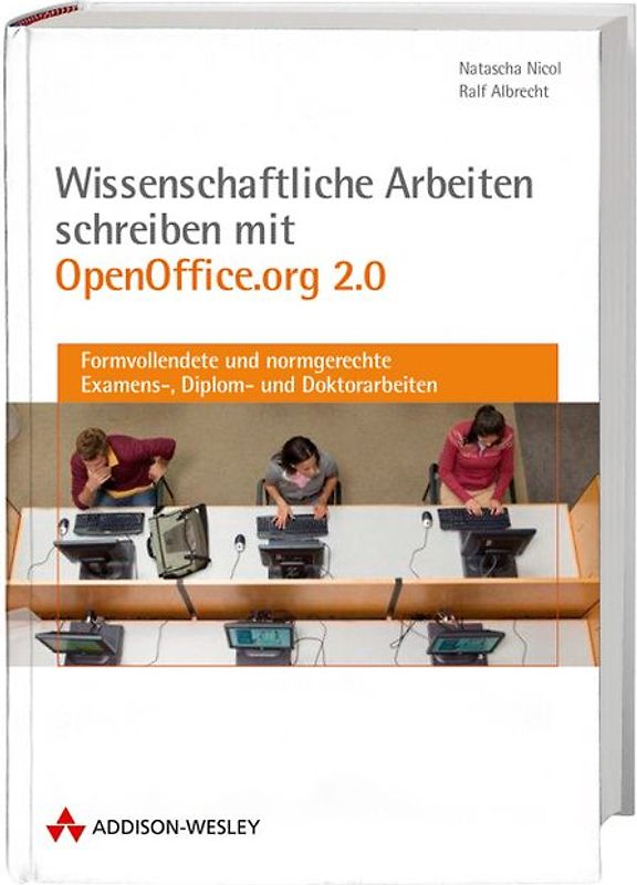 Wissenschaftliche Arbeiten schreiben mit OpenOffice.org