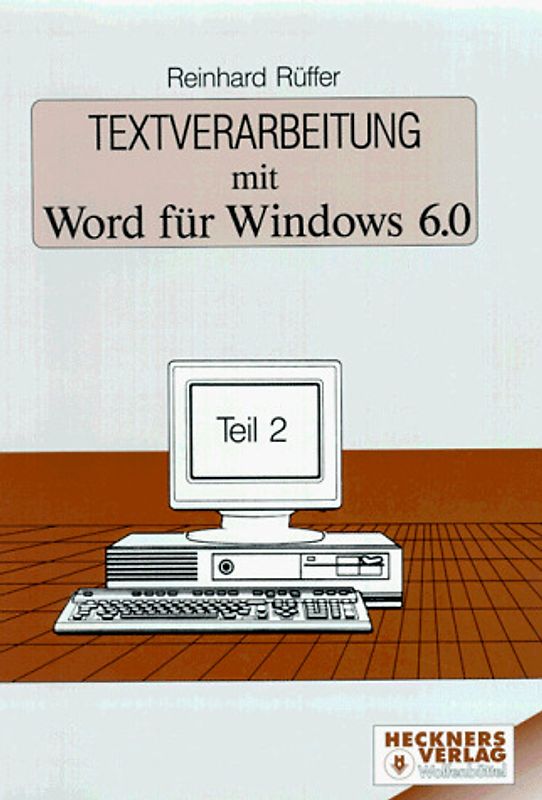 Textverarbeitung mit Word für Windows 6.0