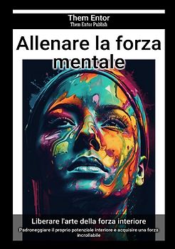 Allenare la forza mentale