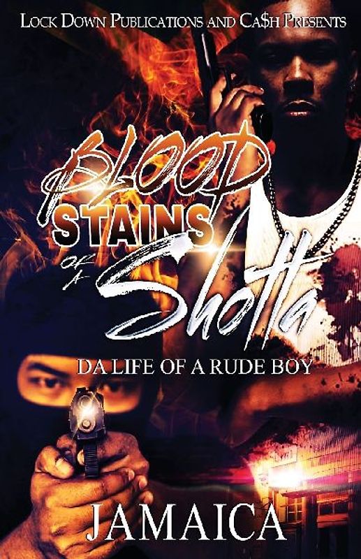 Blood Stains Of A Shotta