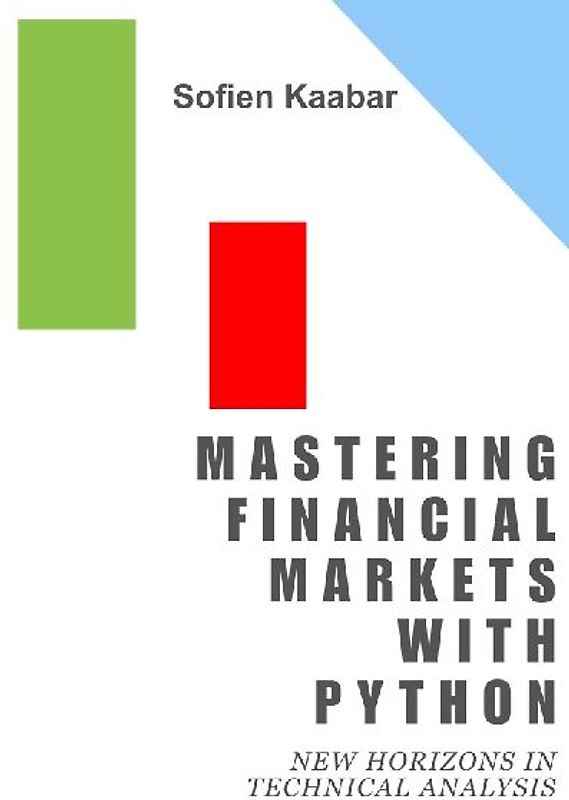 Mastering Financial Markets with Python
