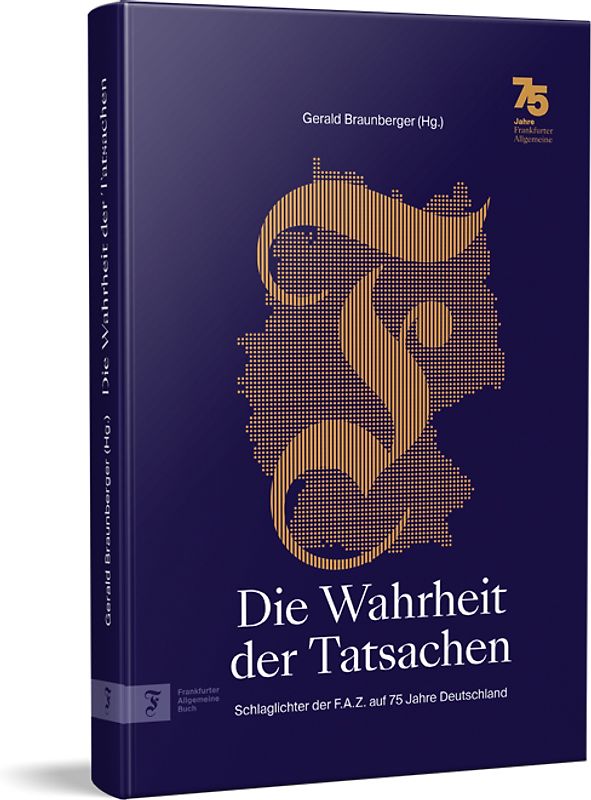 Die Wahrheit der Tatsachen