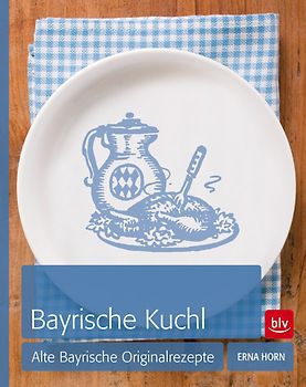 Bayrische Kuchl
