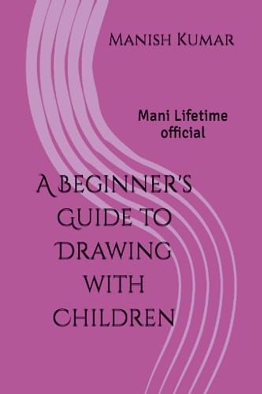 A Beginner's Guide to Drawing with Children
