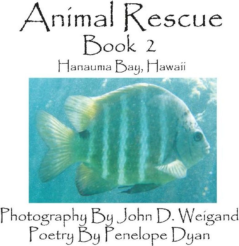 Animal Rescue, Book 2, Hanauma Bay, Hawaii