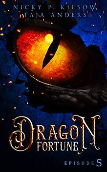 Dragon Fortune: Episode 5