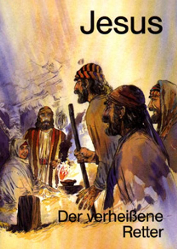 Jesus. Der verheissene Retter