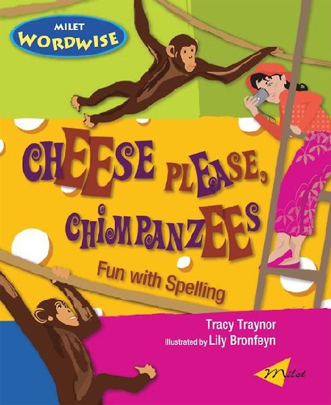 Cheese Please, Chimpanzees