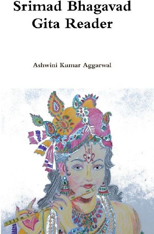 Srimad Bhagavad Gita Reader
