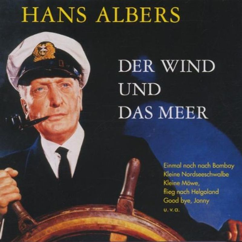 Hans Albers - Der Wind und das Meer