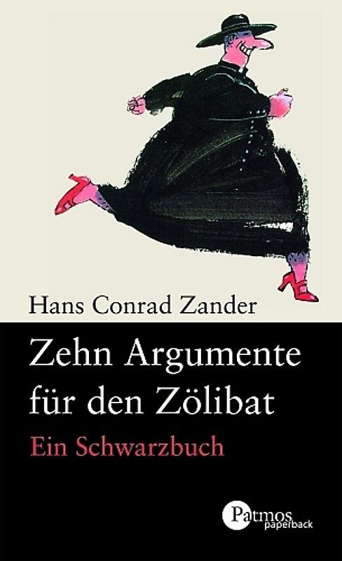 Zehn Argumente für den Zölibat