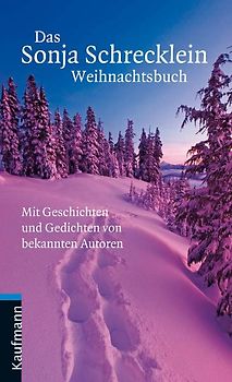 Das Sonja Schrecklein Weihnachtsbuch