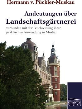 Andeutungen über Landschaftsgärtnerei