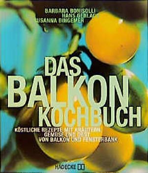 Das Balkonkochbuch