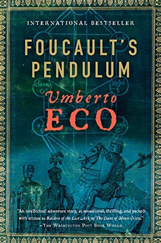 Foucault's Pendulum - Umberto Eco