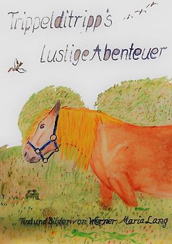Trippelditripp´s lustige Abenteuer
