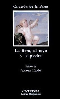 La fiera, el rayo y la piedra