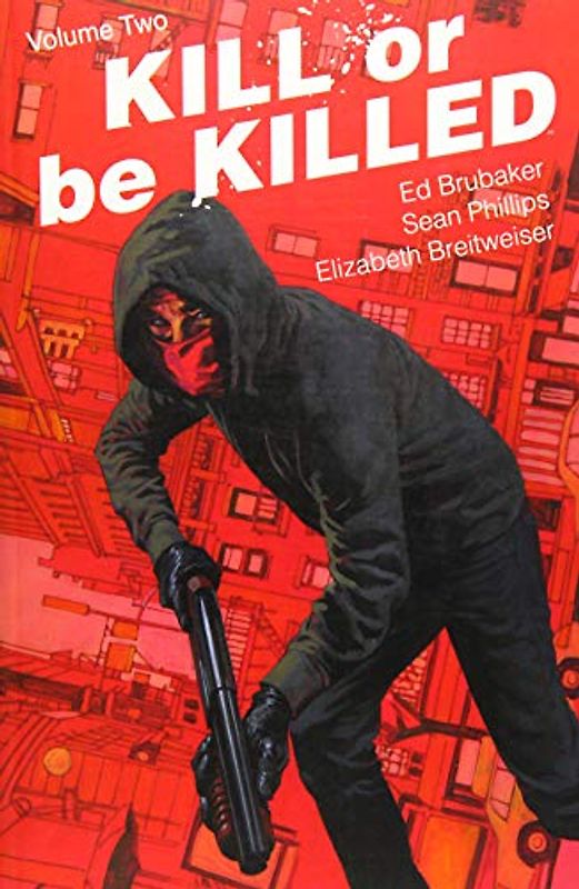 Kill or Be Killed, Volume 2