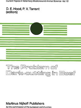 The Problem of Dark-Cutting in Beef