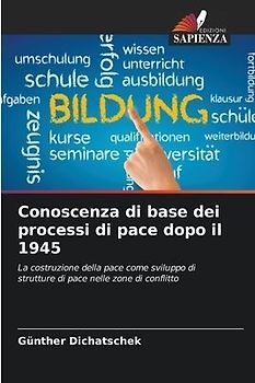 Conoscenza di base dei processi di pace dopo il 1945