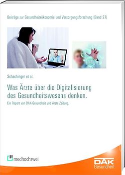 Was Ärzte über die Digitalisierung des Gesundheitswesens denken