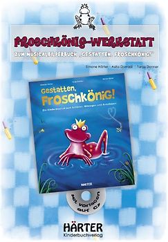 Froschkönig-Werkstatt
