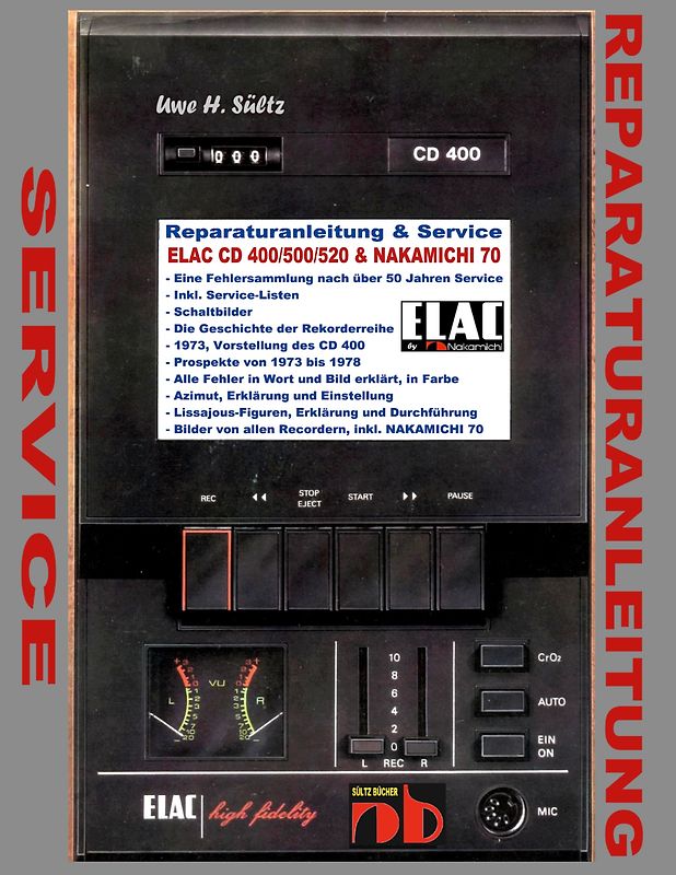 Reparaturanleitung & Service ELAC CD 400/500/520 & NAKAMICHI 70