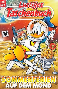 Lustiges Taschenbuch: Band 522 - Sommerferien auf dem Mond [Taschenbuch]