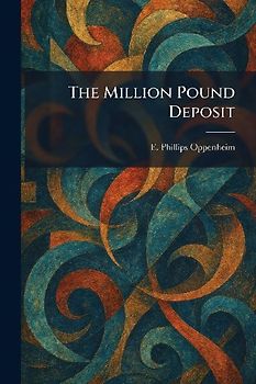 The Million Pound Deposit