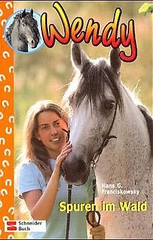 Wendy / Spuren im Wald