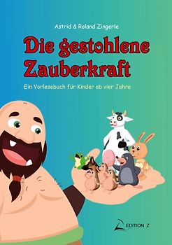 Die gestohlene Zauberkraft