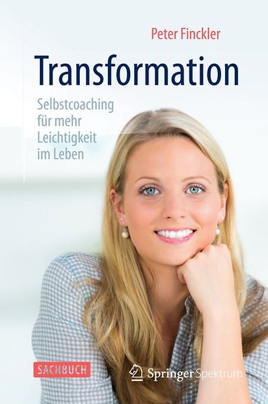 Transformation - Selbstcoaching für mehr Leichtigkeit im Leben