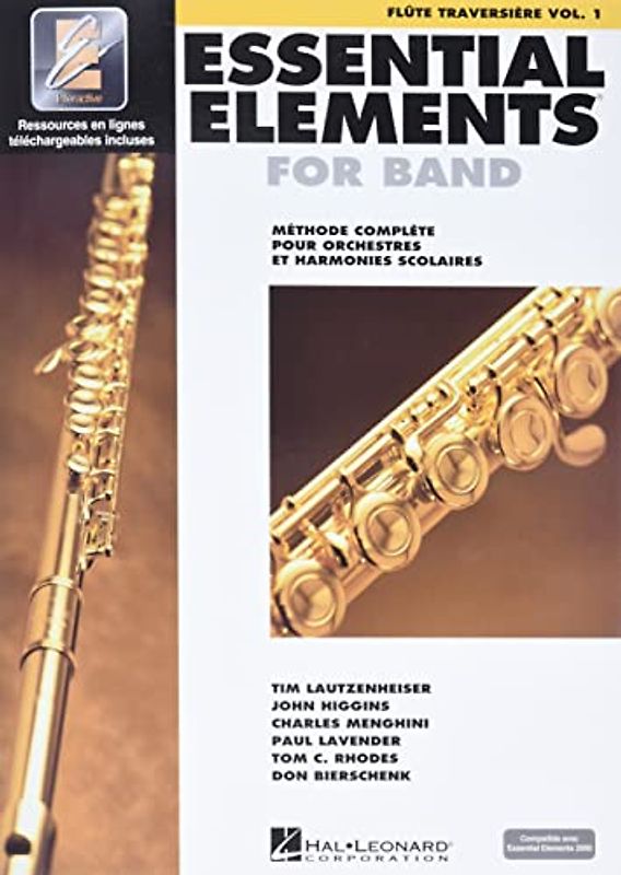 Essential Elements for Band: Methode Complete Pour Orchestres Et Harmonies Scolaires : Flute Traversiere (1)
