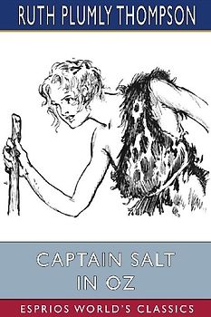 Captain Salt in Oz (Esprios Classics)