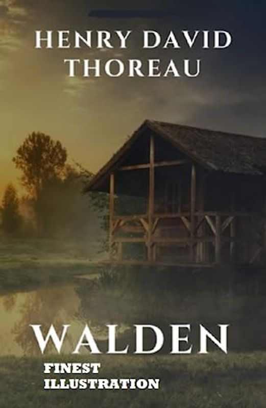 The Walden: Finest Illustration