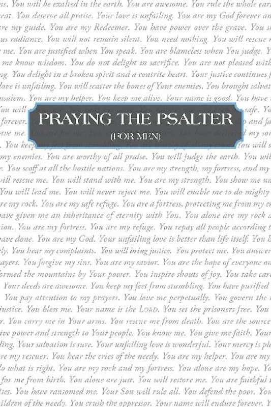 Praying the Psalter (FOR MEN)