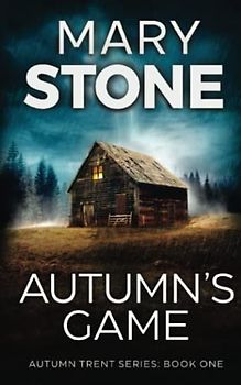 Autumn's Game (Winter Black FBI Mystery Series, Band 10)