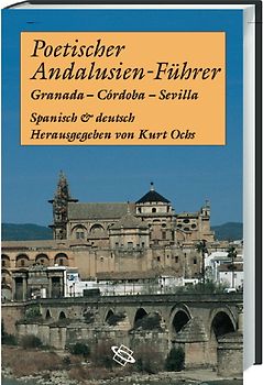 Poetischer Andalusien-Führer