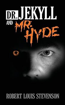 Dr. Jekyll and Mr. Hyde
