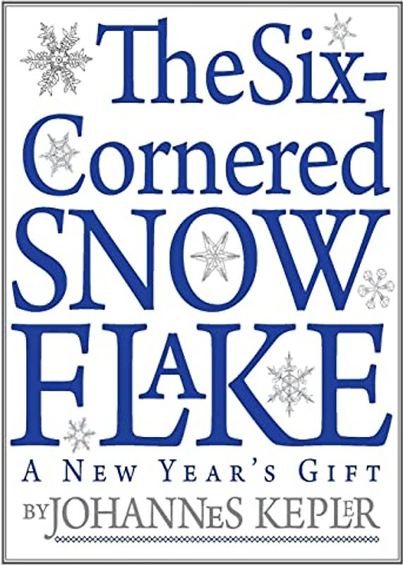 The Six-Cornered Snowflake