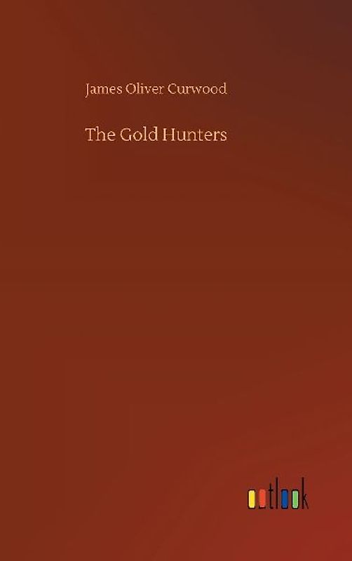 The Gold Hunters