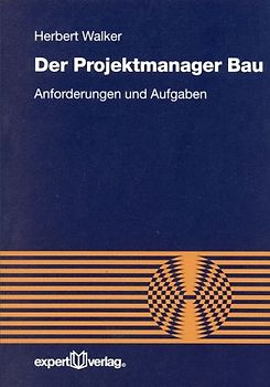 Der Projektmanager Bau