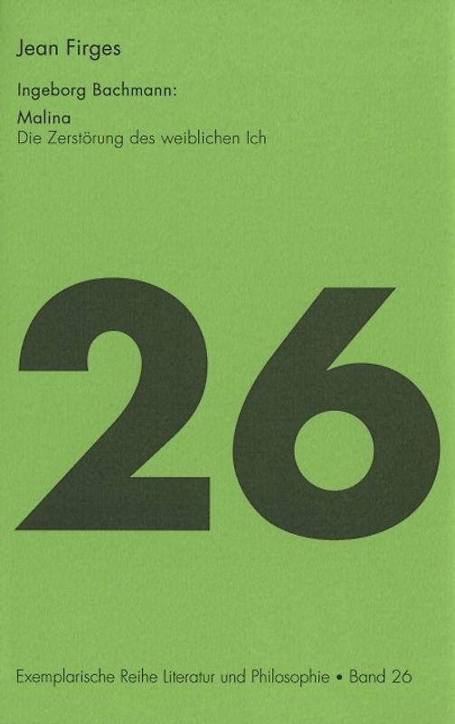 Ingeborg Bachmann: Malina