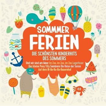 Various - Sommerferien/Die Schönsten Kinderhits Des Sommers [2 CDs]