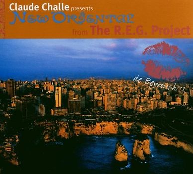 Claude Challe - Presents New Oriental