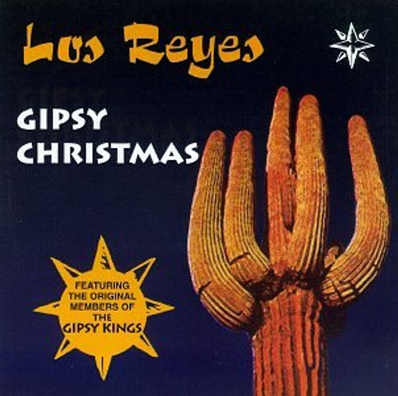 Los Reyes - Gipsy Christmas