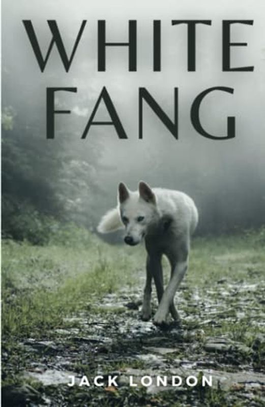 White Fang: (Annotated)