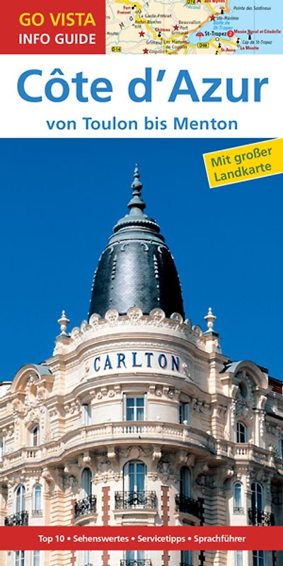 GO VISTA: Reiseführer Côte d'Azur