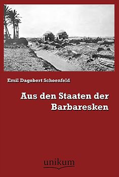 Aus den Staaten der Barbaresken